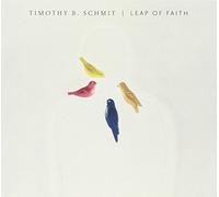 Timothy B. Schmit - Leap Of Faith [CD]