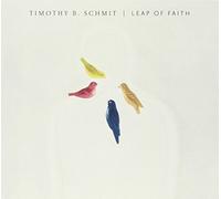 Timothy B. Schmit - Leap Of Faith [VINYL]