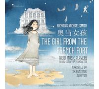 Timothy Bentink; Niki Yan; New Music Players; Gerry Cornelius - Nicholas Michael Smith: The Girl From the French Fort
