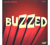 Timothy Buzbee - Buzzed