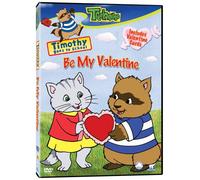 Timothy Goes to School - Be My Valentine