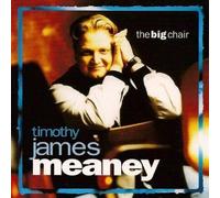 Timothy James Meaney - The Big Chair