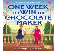 Timothy Janovsky One Week To Win The Chocolate Maker Paperback Book Timothy Janovsky Multicolor