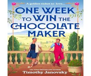 Timothy Janovsky One Week To Win The Chocolate Maker Paperback Book Timothy Janovsky Multicolor
