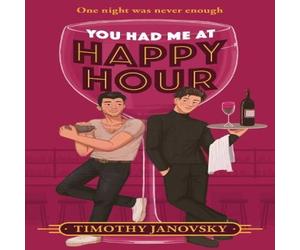 Timothy Janovsky You Had Me At Happy Hour Paperback Book Timothy Janovsky Multicolor