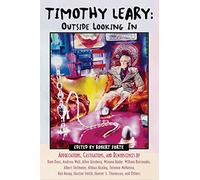 Timothy Leary: Outside Looking in