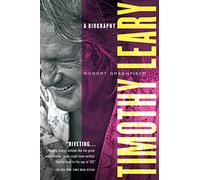 Timothy Leary Pa: A Biography