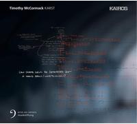 Christopher Otto, Kevin McFarland, Ensemblekollektiv Berlin - Timothy McCormack: Karst