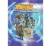 Timothy Mean and the Time Machine