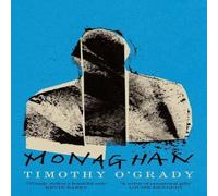 Timothy O'Grady Monaghan Hardback Book Timothy O'Grady Multicolor