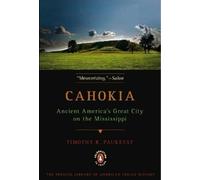 Timothy R. Pauketat Cahokia (Paperback) (US IMPORT)