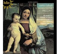 Timothy Roberts: His Majestys Sagbutts & Cornetts - Gabrieli (A): Missa Pater peccavi & other works