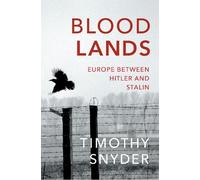 Timothy Snyder Bloodlands (Paperback)