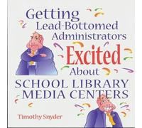 Timothy Snyder Getting Lead-Bottomed Administrators Excited about School Library Timothy Snyder Multicolor