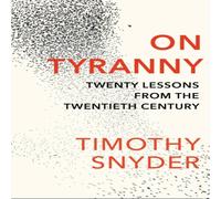 Timothy Snyder On Tyranny Paperback Book Timothy Snyder Multicolor