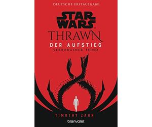 Timothy Zahn An Star Wars™ Thrawn - Der Aufstieg - Verborgener Feind (Paperback)