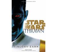 Timothy Zahn An Star Wars™ Thrawn: Roman (Die Thrawn-Trilogie (Kanon (Paperback)