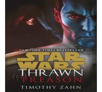 Timothy Zahn Star Wars: Thrawn: Treason (Book 3) Paperback Timothy Zahn Multicolor