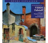 Timson:Smillie - Opera Explained: VERDI - Falstaff