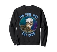 Tin Foil Hat Cat Club Conspiracy Theory Funny Sweatshirt