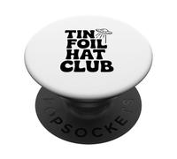 Tin Foil Hat Club for Alien UFO Believers PopSockets Adhesive PopGrip