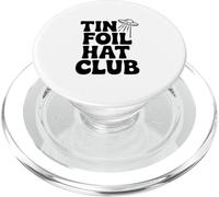 Tin Foil Hat Club for Alien UFO Believers PopSockets PopGrip for MagSafe