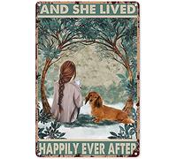 Tin Long Hair Dachshund Beside The Girl And Lived Happily Ever After Animals Decor Old Fashion Aluminum Sign For Home Coffee Dining Room Wall Decor Funny Vintage Metal Sign Poster 8X12 Inches