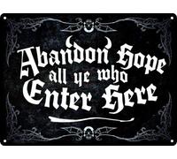 Tin Metal Sign Abandon Hope All Ye Who Enter Here 8X12 Inch