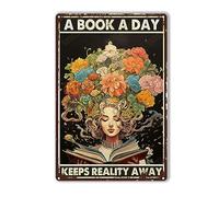 Tin Plaque A Book A Day Keeps Reality Away Decorative Tin Plaques for Garage Wall, Workshop Wall 8"x12"