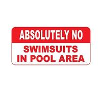 Tin Sign Absolutely No Swimsuits In Pool Area Retro Vintage Style Sign In 12" X 8"