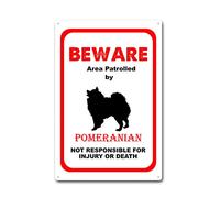 Tin Sign Beware Area Patrolled by Pomeranian Dog Notice Safety Metal Tin Sign Home Bar Cafe Wall Decor Signs 8x12Inch Tin Sign