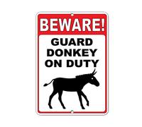 Tin Sign Beware! Guard Donkey On Duty 12" X 8"