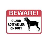 Tin Sign Beware! Guard Rottweiler On Duty Pet Animal Sign 8X12 Inches