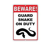 Tin Sign Beware! Guard Snake On Duty 12" X 8"