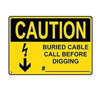 Tin Sign Caution Buried Cable Call Before Digging #_ Sign 8 X 12 Inch
