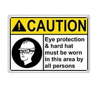Tin Sign Caution Eye Protection & Hard Hat Must Be Worn Sign 8 X 12 Inch