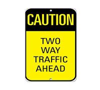 Tin Sign Caution Two Way Traffic Ahead Traffic Sign 8 X 12 Inch