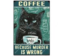 Tin Sign Coffee Because Murder Is Wrong Metal Signs Funny Decorations For Dining Room Yard Garage M