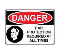 Tin Sign Danger Ear Protection Required At All Times Sign 8 X 12 Inch