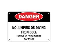 Tin Sign Danger No Jumping/Diving Serious Injuries May Occur 12" X 8"