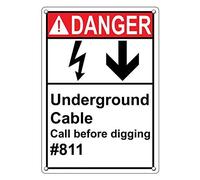 Tin Sign Danger Underground Cable Call Before Digging #811 Sign 8 X 12 Inch