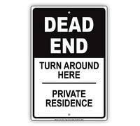 Tin Sign Dead End Turn Around Here Metal 8 X 12 Inch