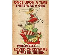 Tin Sign Decor Once Upon A Time There Was A Girl Who Really Loved Christmas Signs Christmas Signs Home Decor Wall For House Wall Art Decor Metal Sign Poster 8X12 Inches