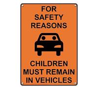 Tin Sign For Safety Reasons Children Sign 8 X 12 Inch