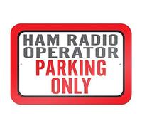 Tin Sign Ham Radio Operator Parking Only Metal Sign 8 X 12 Inch