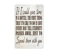 Tin Sign if I Could Save Time in Bottle the First Just to Spend Metal Tin Signs Decor for Home Office Decor Metal Plaque 8x6 inch