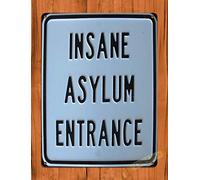 Tin Sign Insane Asylum Entrance Metal Sign Wall Decor 8X12 Inch