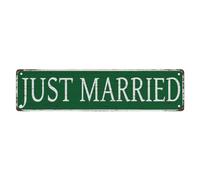 Tin Sign Just Married Metal Sign Street Signs Decor Man Cave Bar Wall Art Decorative Plaque 4X16 Inches