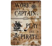Tin Sign | Metal Wall Poster | Work like a Captain Play like a Pirate | Fun Decorative Plaque for Home Bar Restaurant Room Garage Decor | Old Treasure Map Style 12x16 inhces