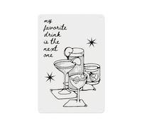 Tin Sign My Favorite Beverage Is The Next One, 20X30Cm Plaques Retro Metal Tin Sign Wall Decor For Bathroom Club Office